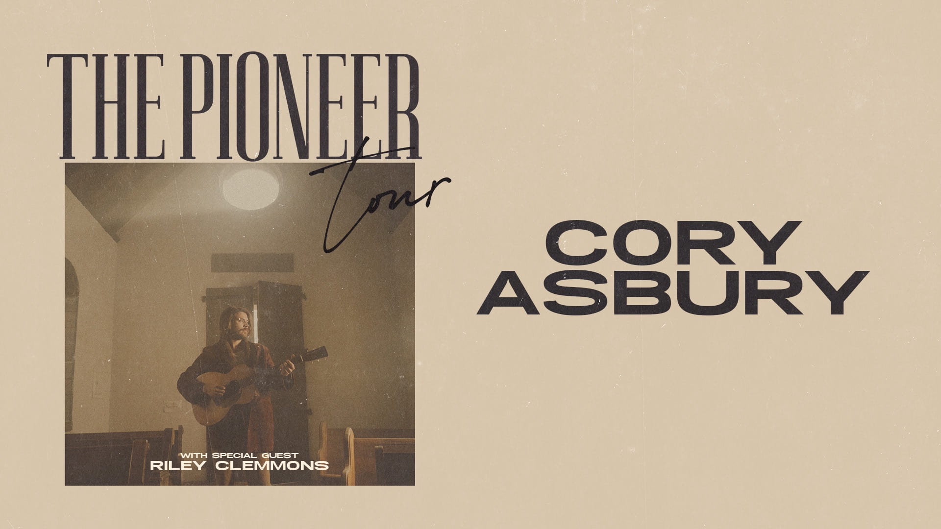 The Pioneer Tour Cory Asbury