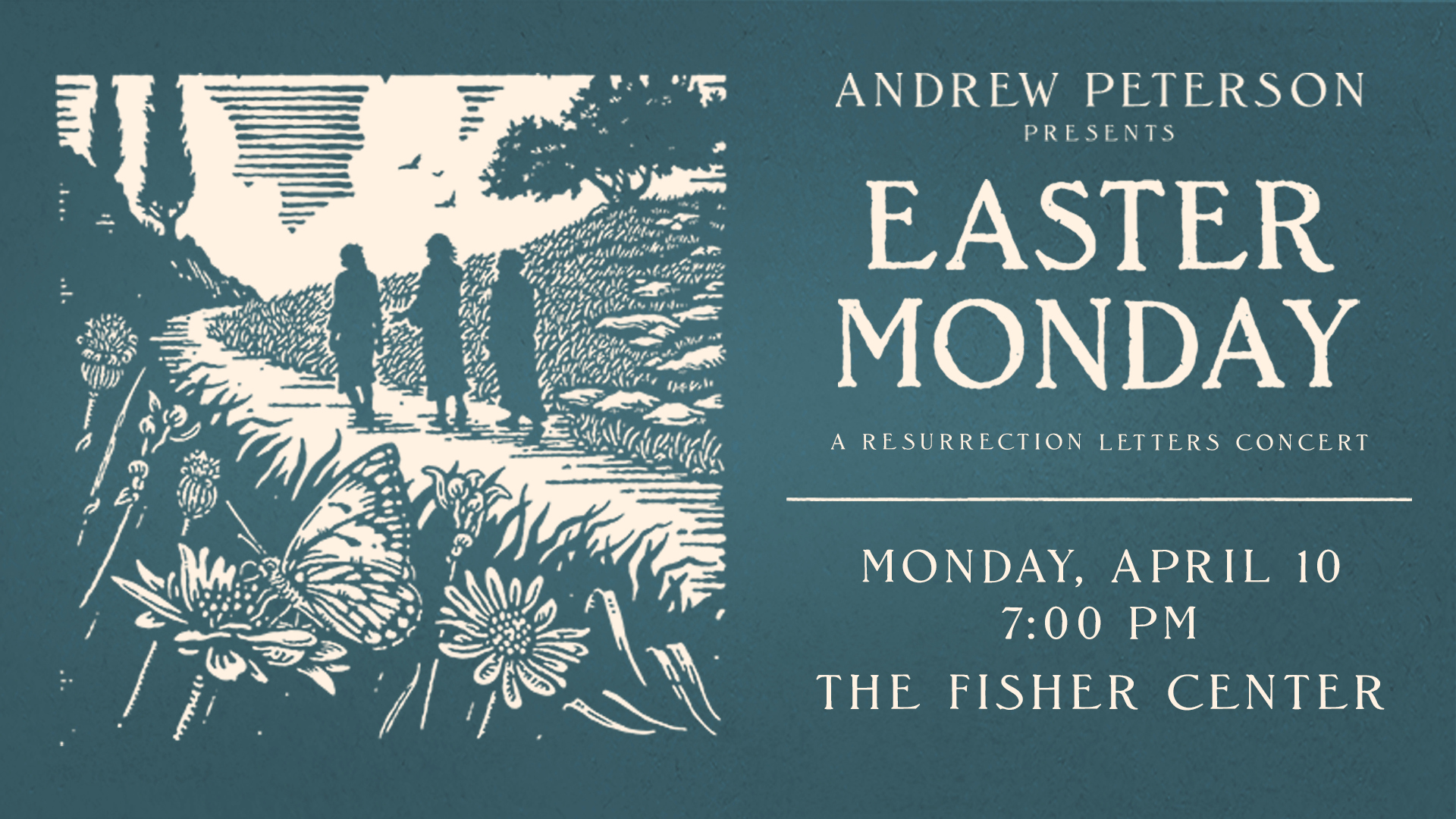 Andrew Peterson Presents Easter Monday